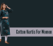 cotton kurtis for women